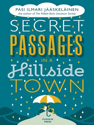 Secret Passages in a Hillside Town - ebook